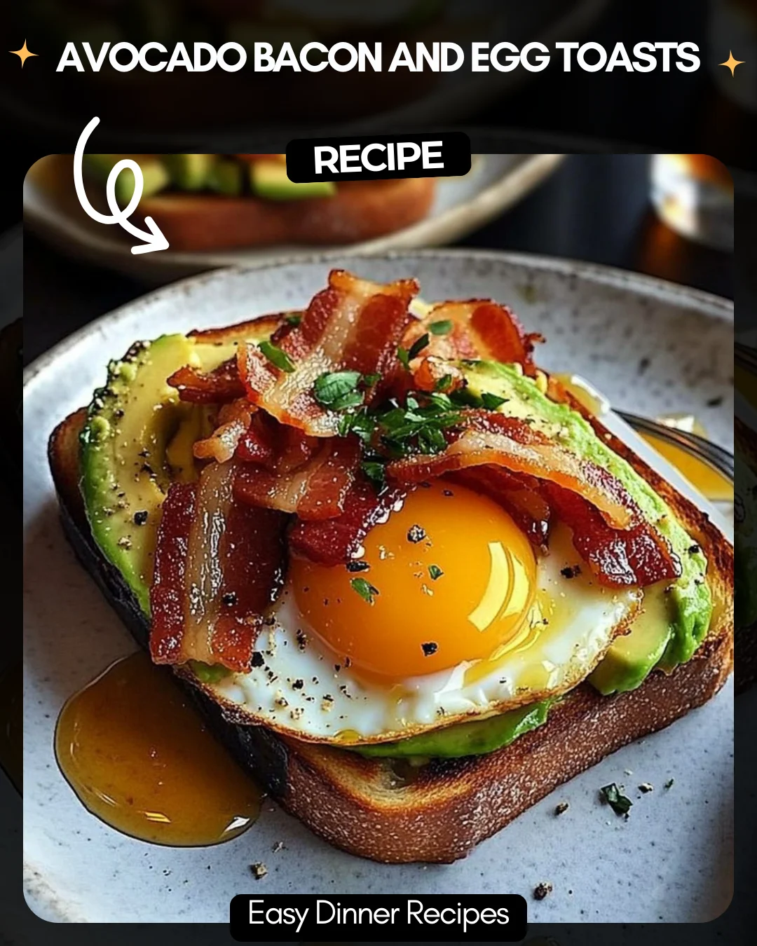 Avocado Bacon and Egg Toasts