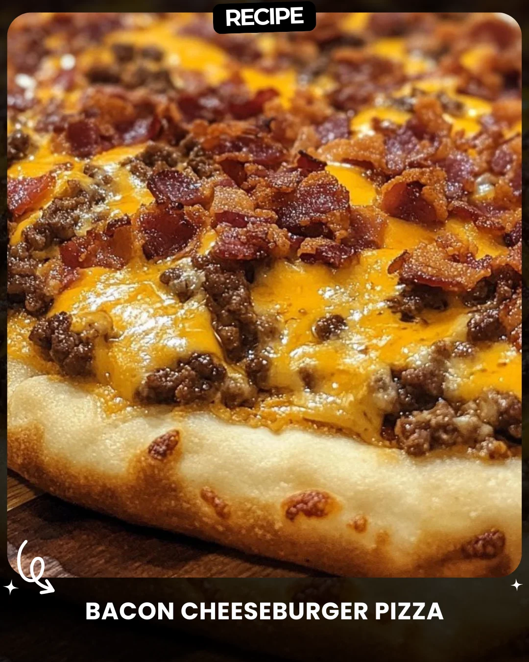 Bacon Cheeseburger Pizza
