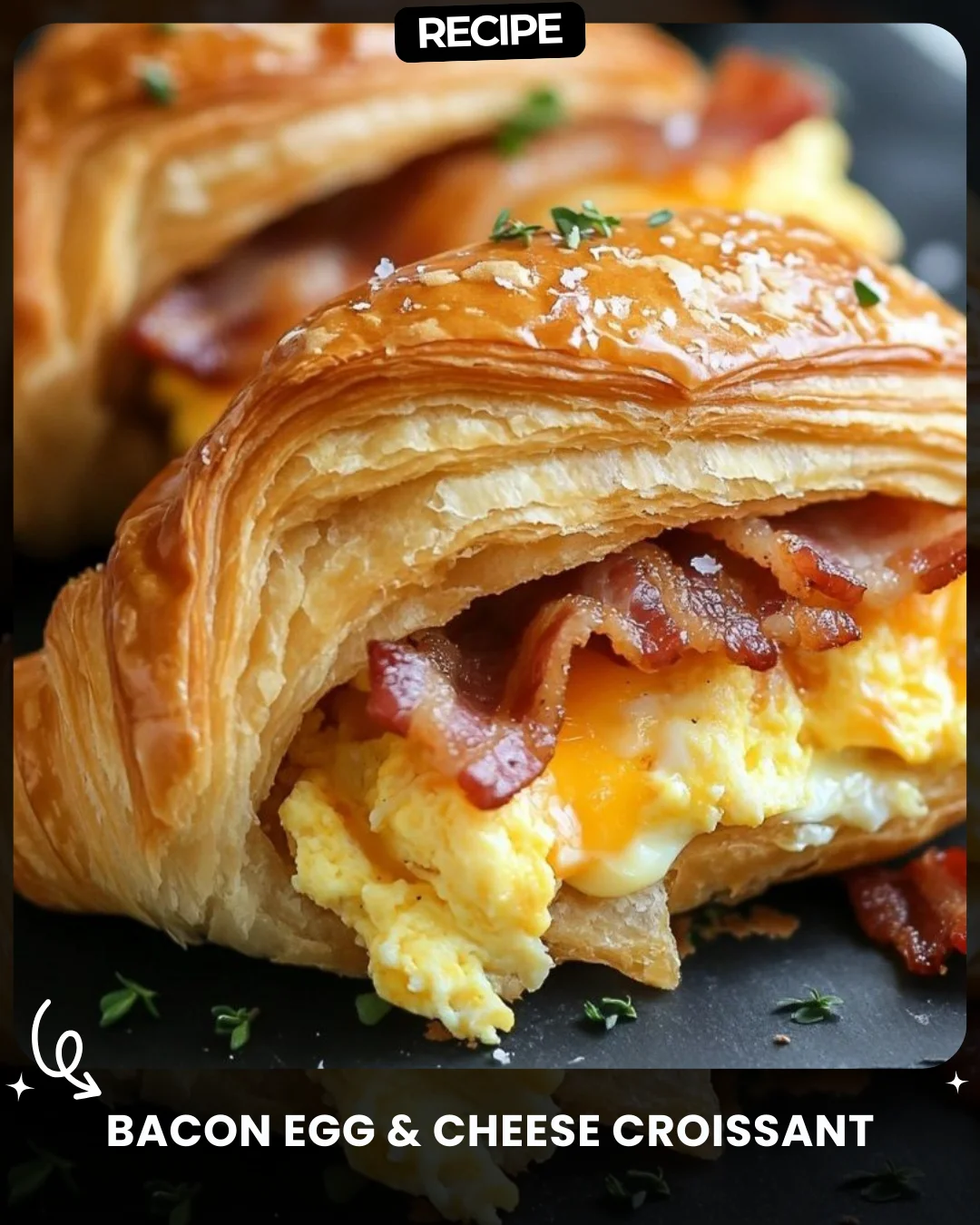 Bacon Egg & Cheese Croissant