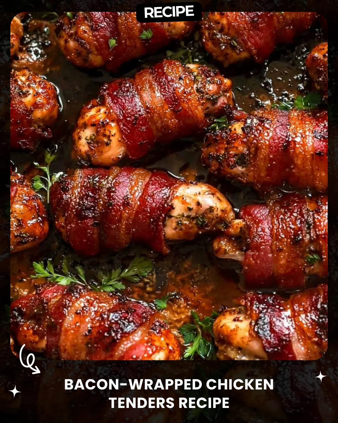 Bacon-Wrapped Chicken Tenders Recipe