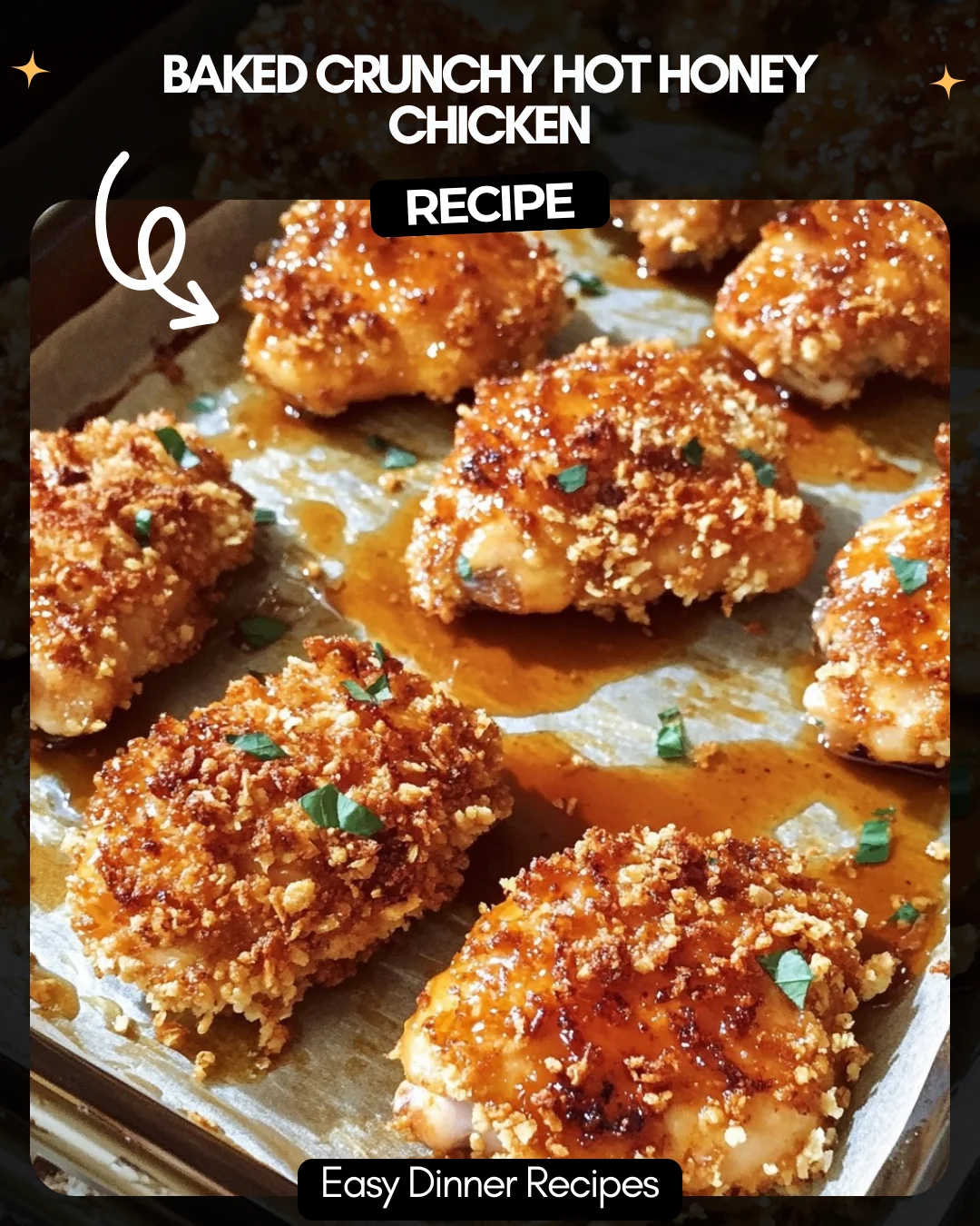 Baked Crunchy Hot Honey Chicken