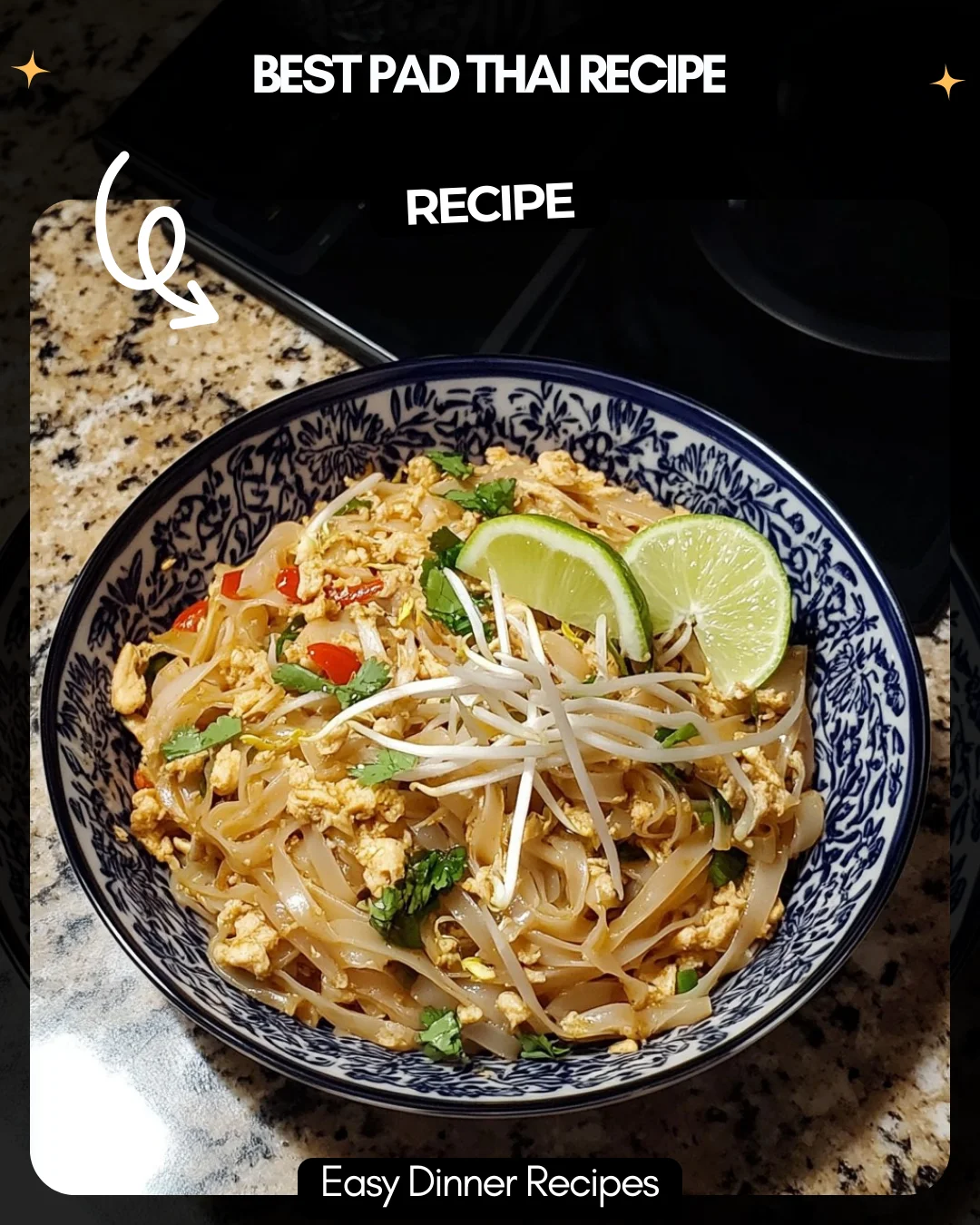 Best Pad Thai Recipe