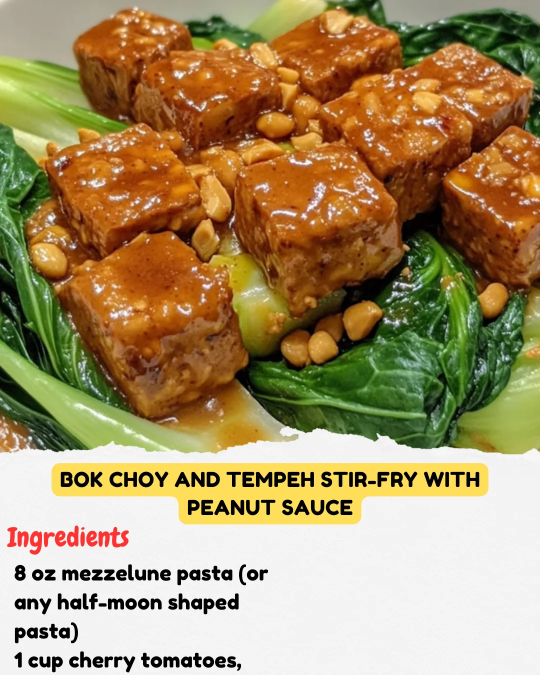 Bok Choy and Tempeh Stir-Fry with Peanut Sauce