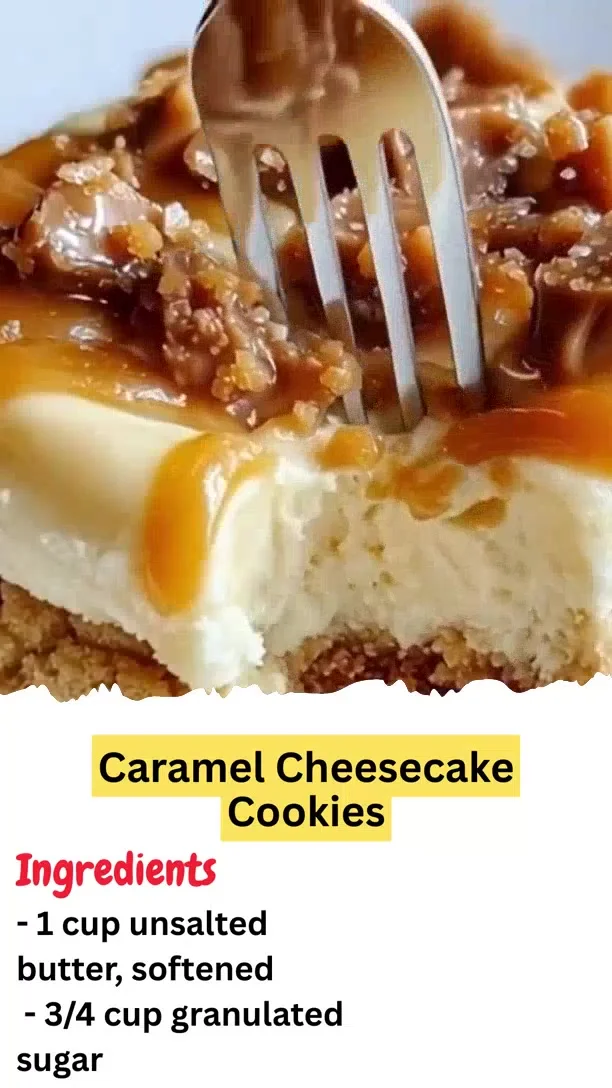 Caramel Cheesecake Cookies
