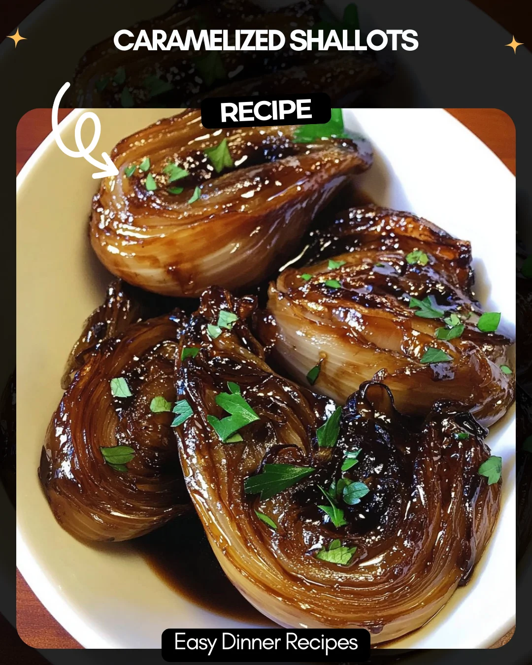 Caramelized Shallots