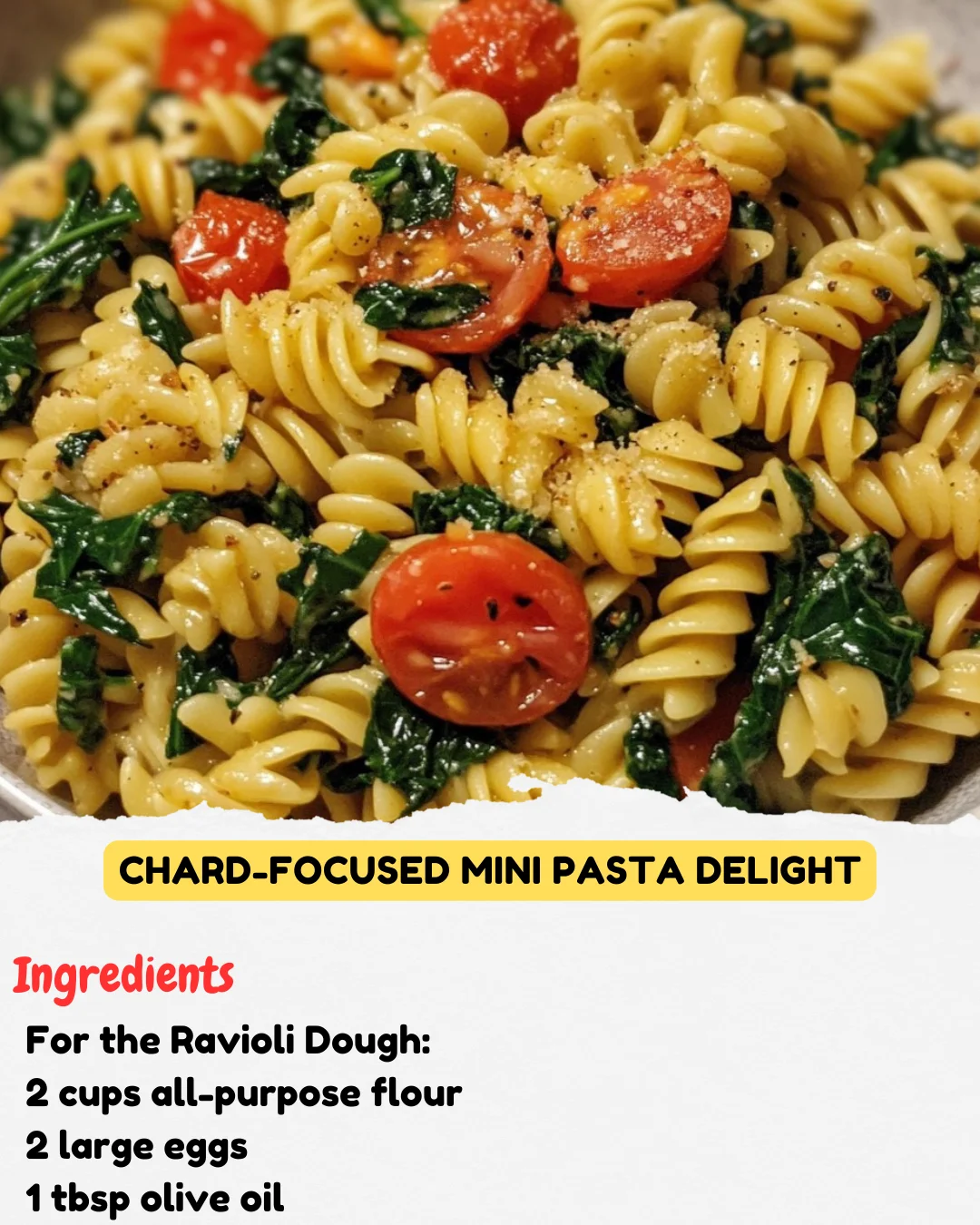 Chard-Focused Mini Pasta Delight