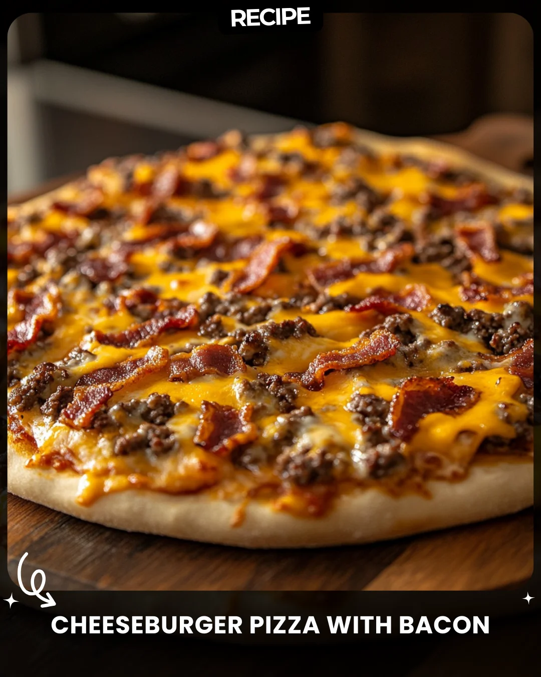 Cheeseburger Pizza with Bacon