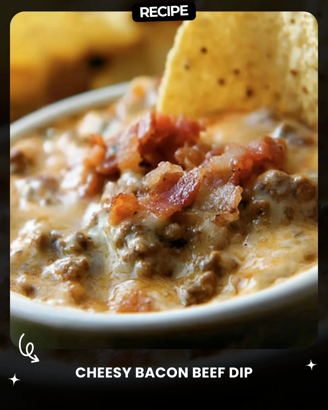 Cheesy Bacon Beef Dip