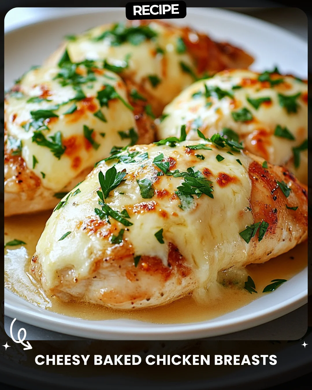 Cheesy Baked Chicken Breasts