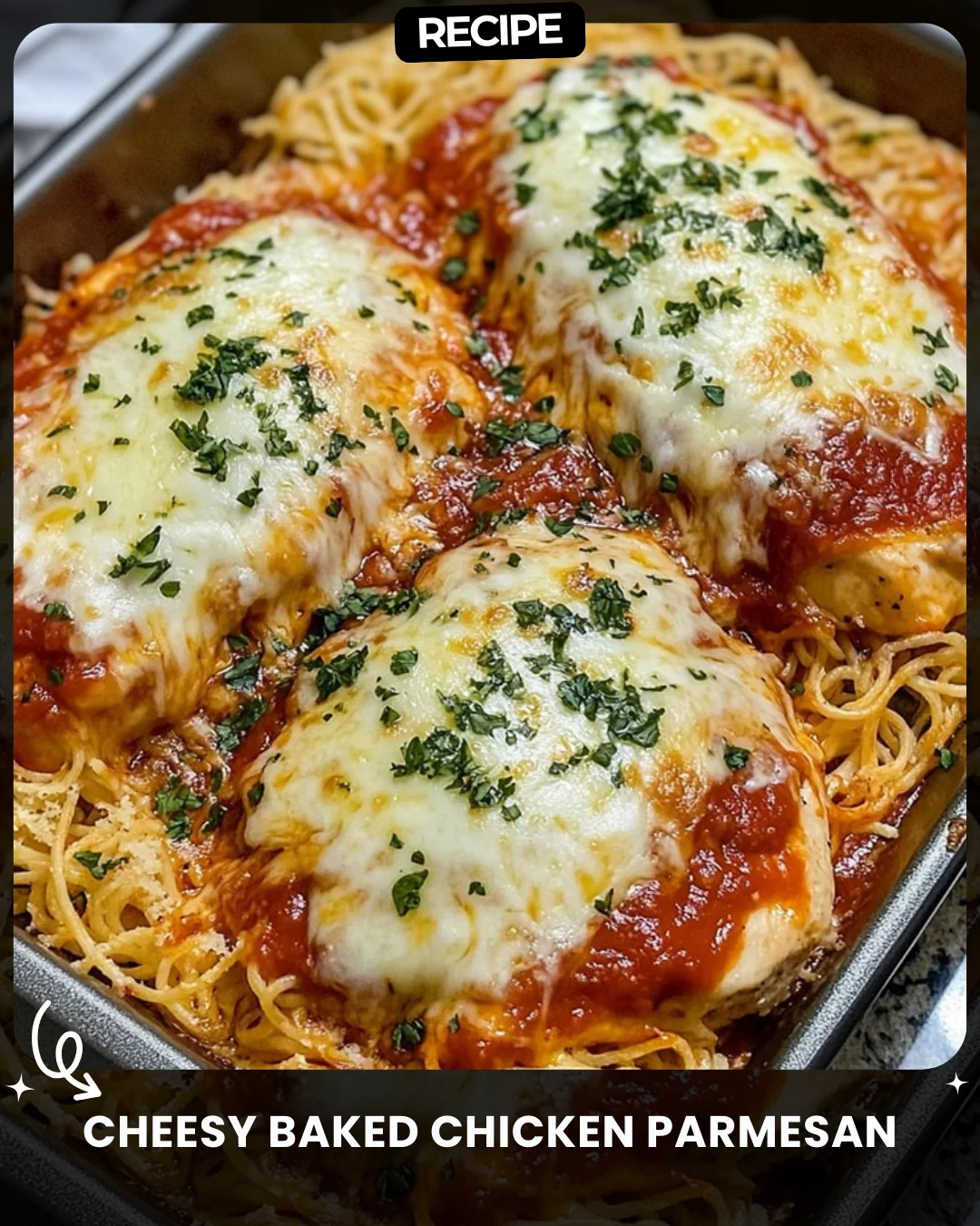 Cheesy Baked Chicken Parmesan