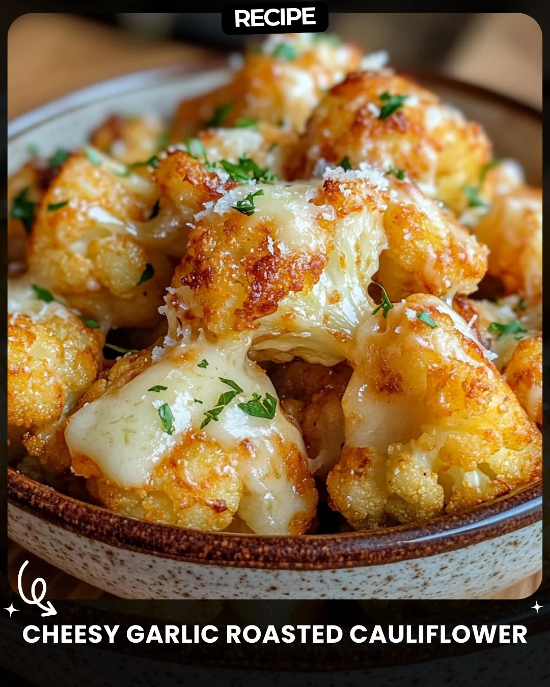 Cheesy Garlic Roasted Cauliflower