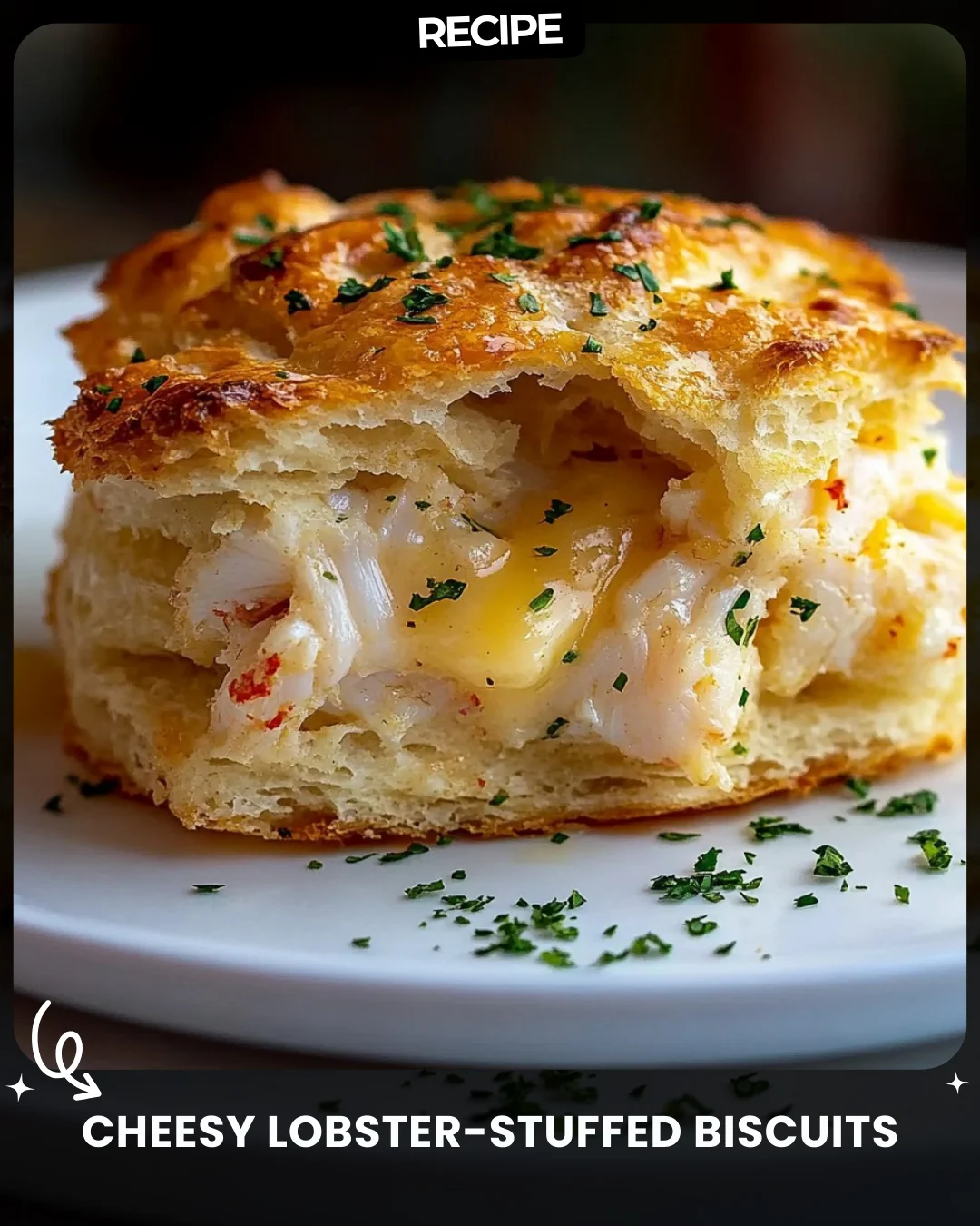 Cheesy Lobster-Stuffed Biscuits