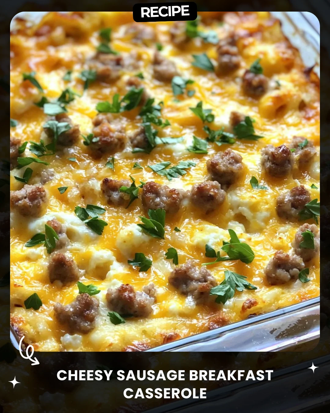 Cheesy Sausage Breakfast Casserole