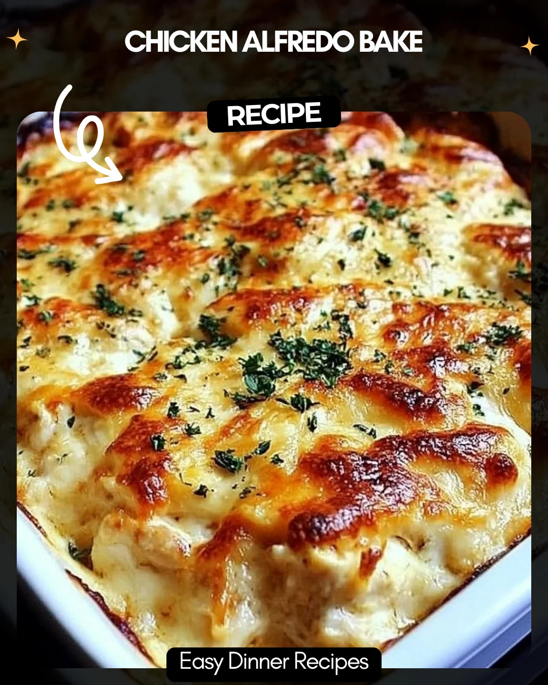 Chicken Alfredo Bake