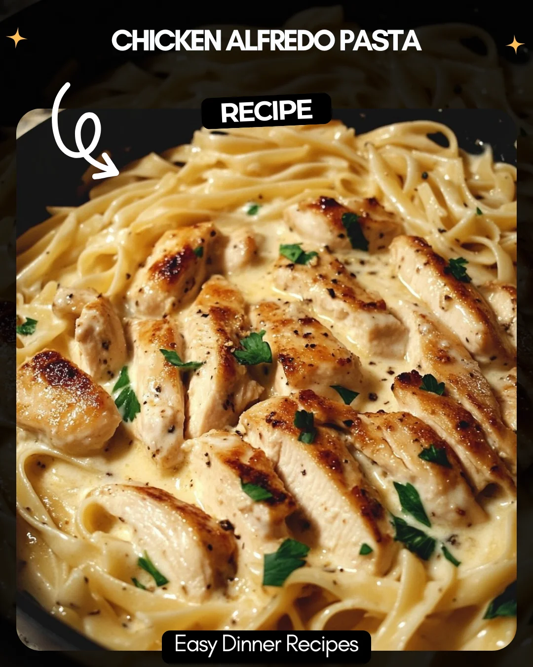 Chicken Alfredo Pasta