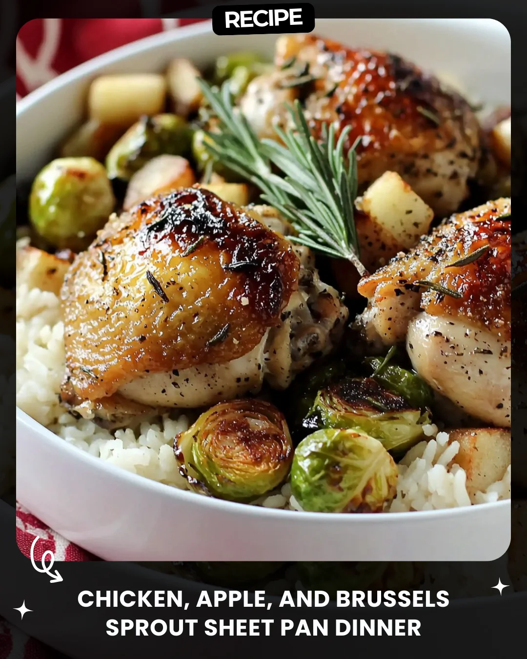 Chicken, Apple, and Brussels Sprout Sheet Pan Dinner