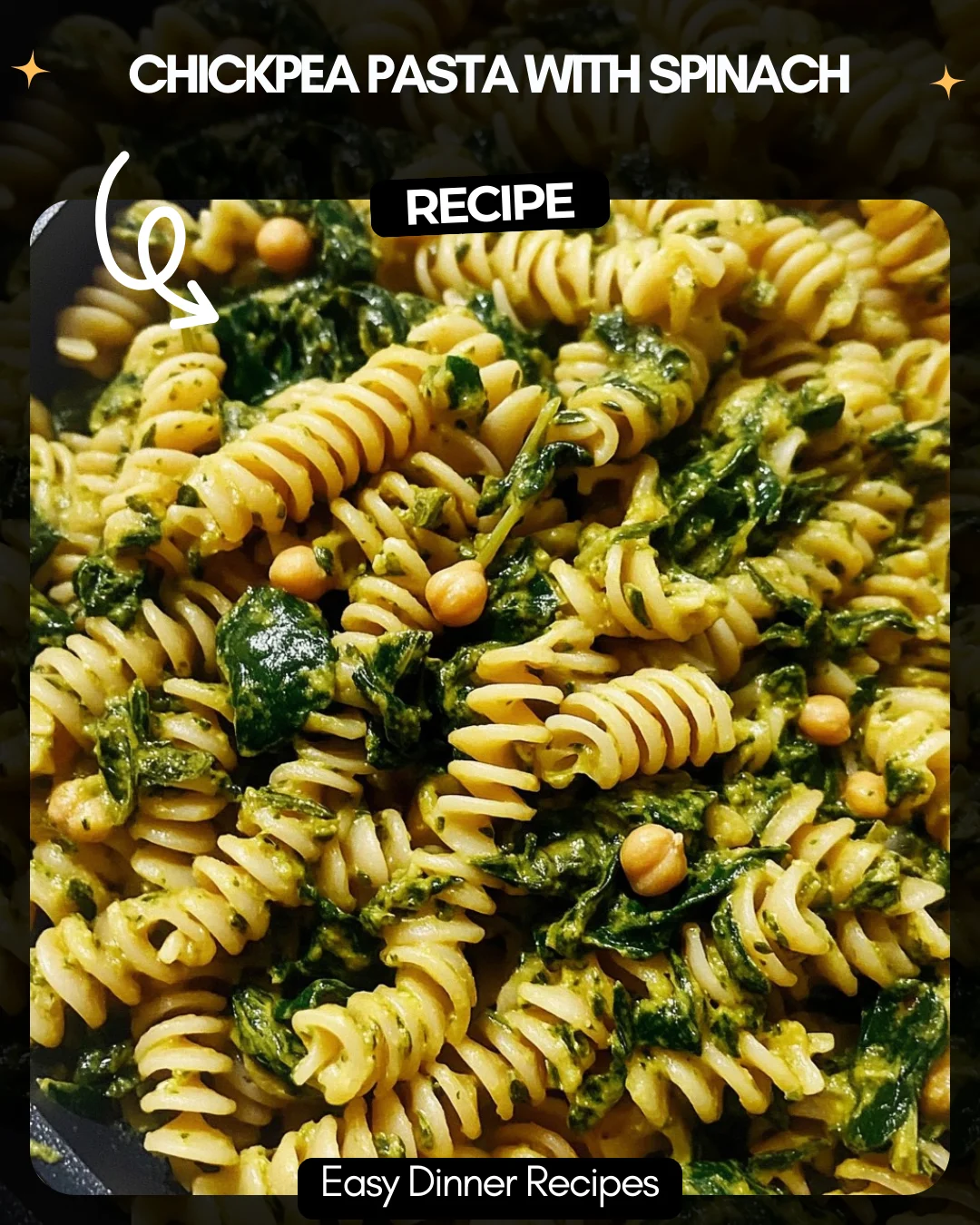 Chickpea Pasta with Spinach