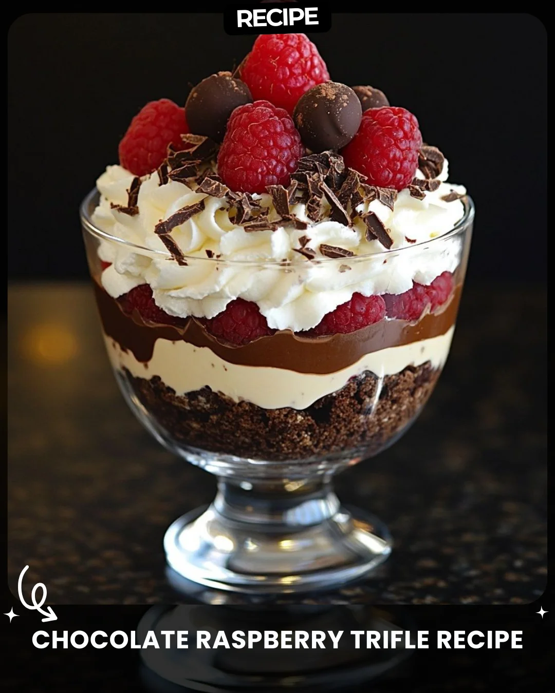 Chocolate Raspberry Trifle Recipe