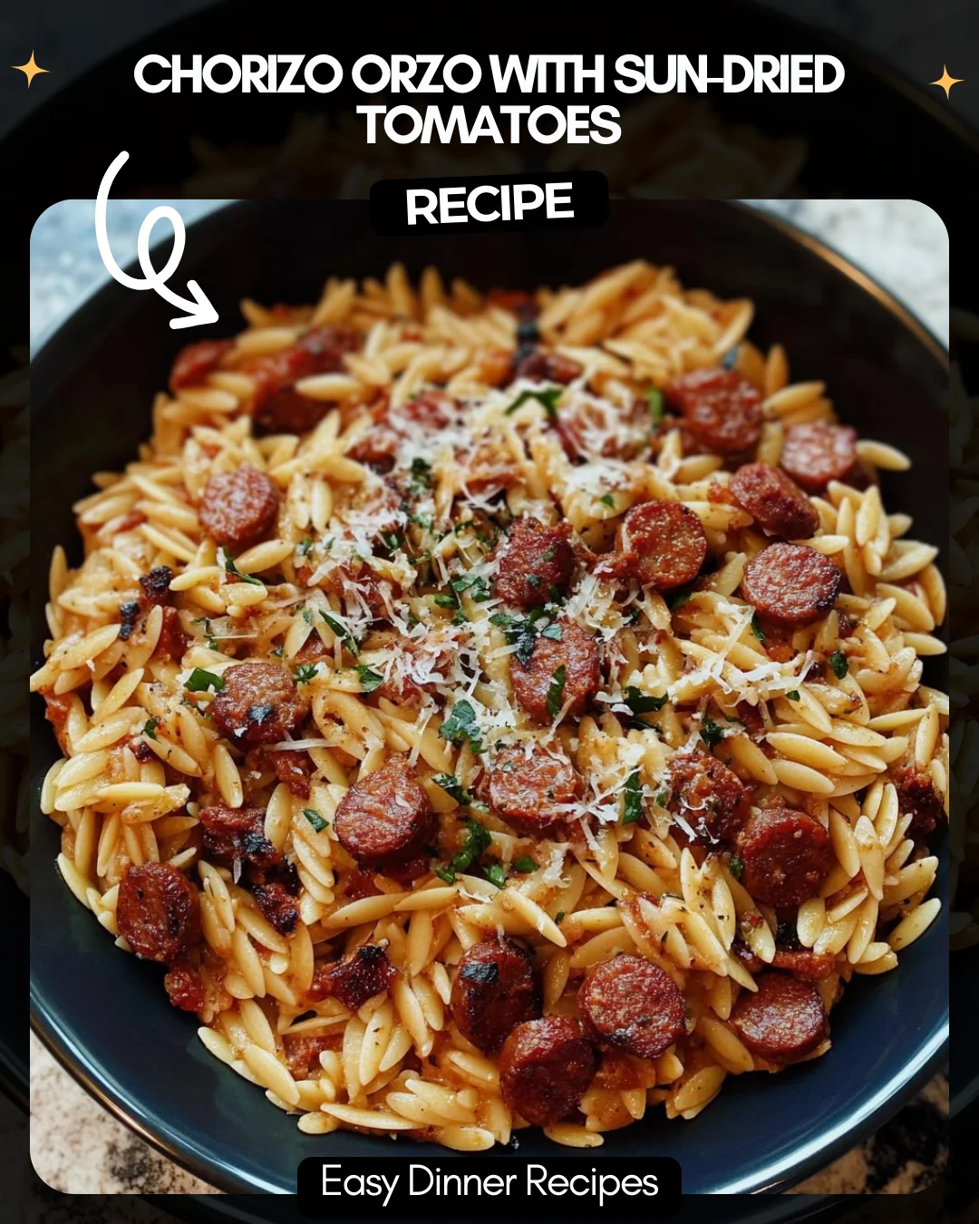 Chorizo Orzo with Sun-Dried Tomatoes