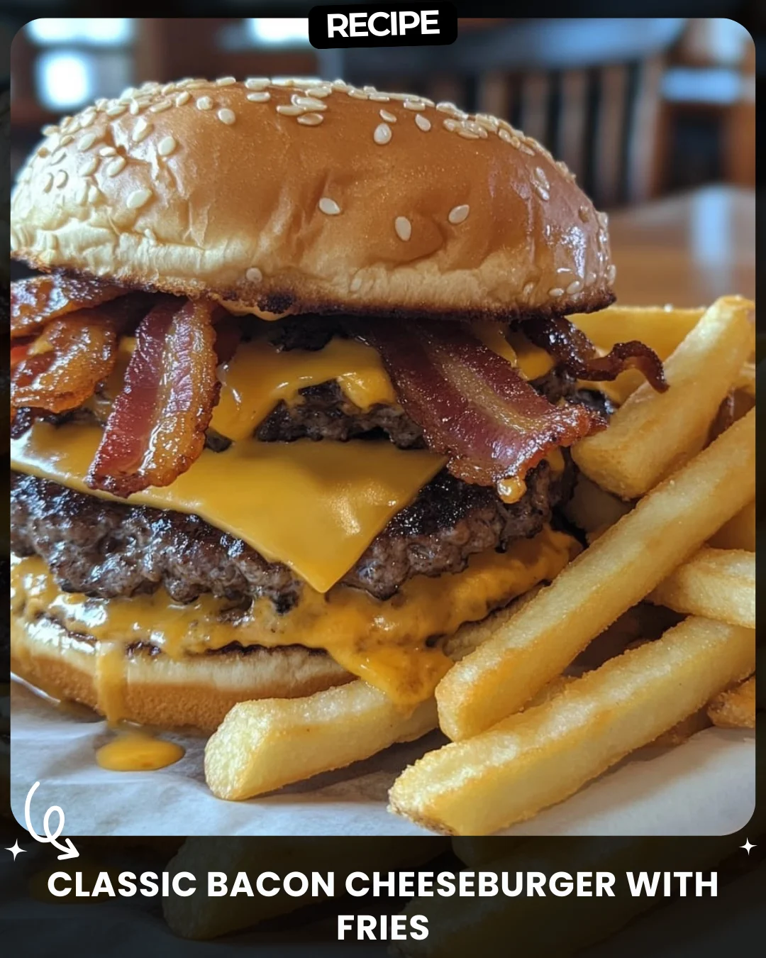 Classic Bacon Cheeseburger with Fries