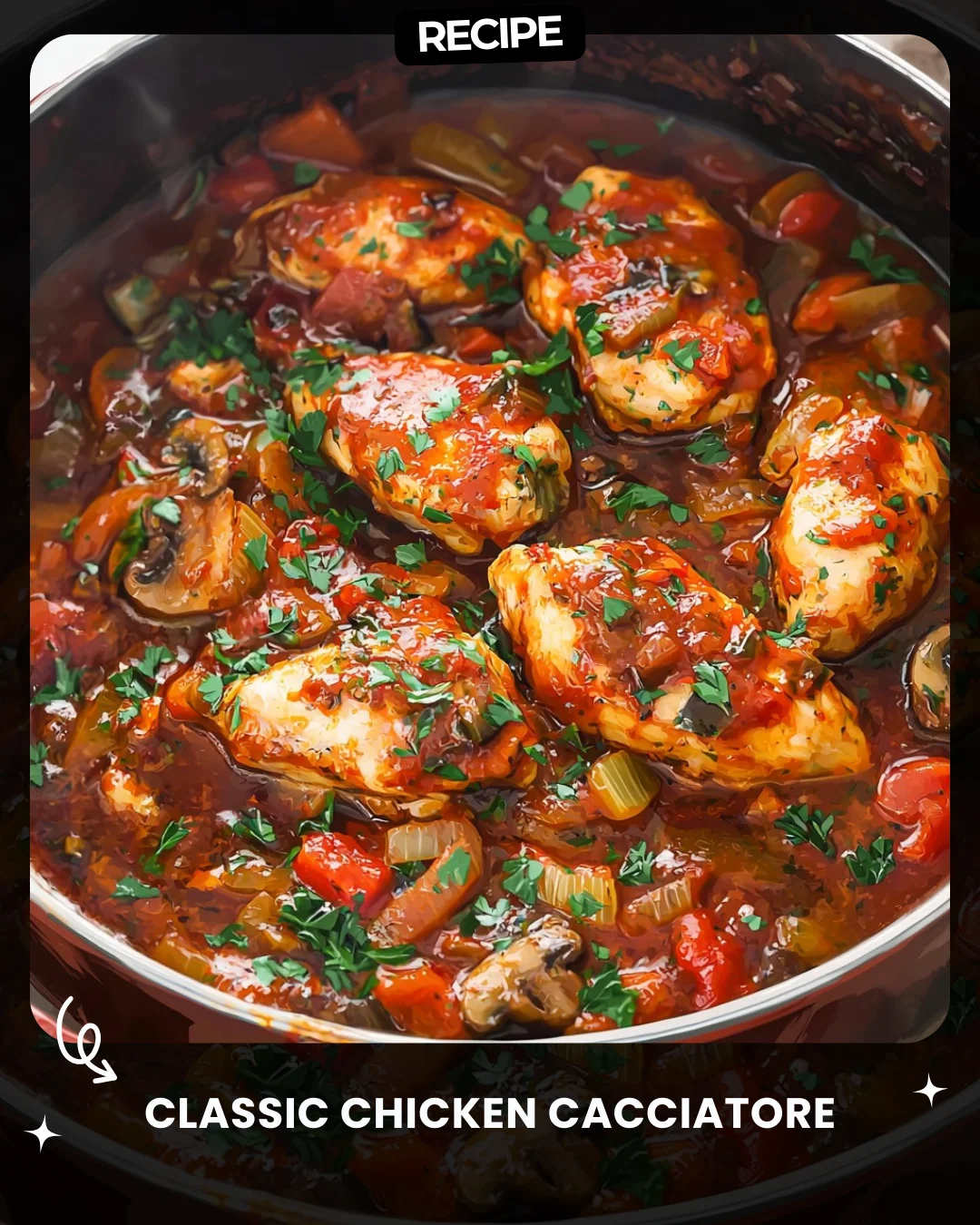 Classic Chicken Cacciatore