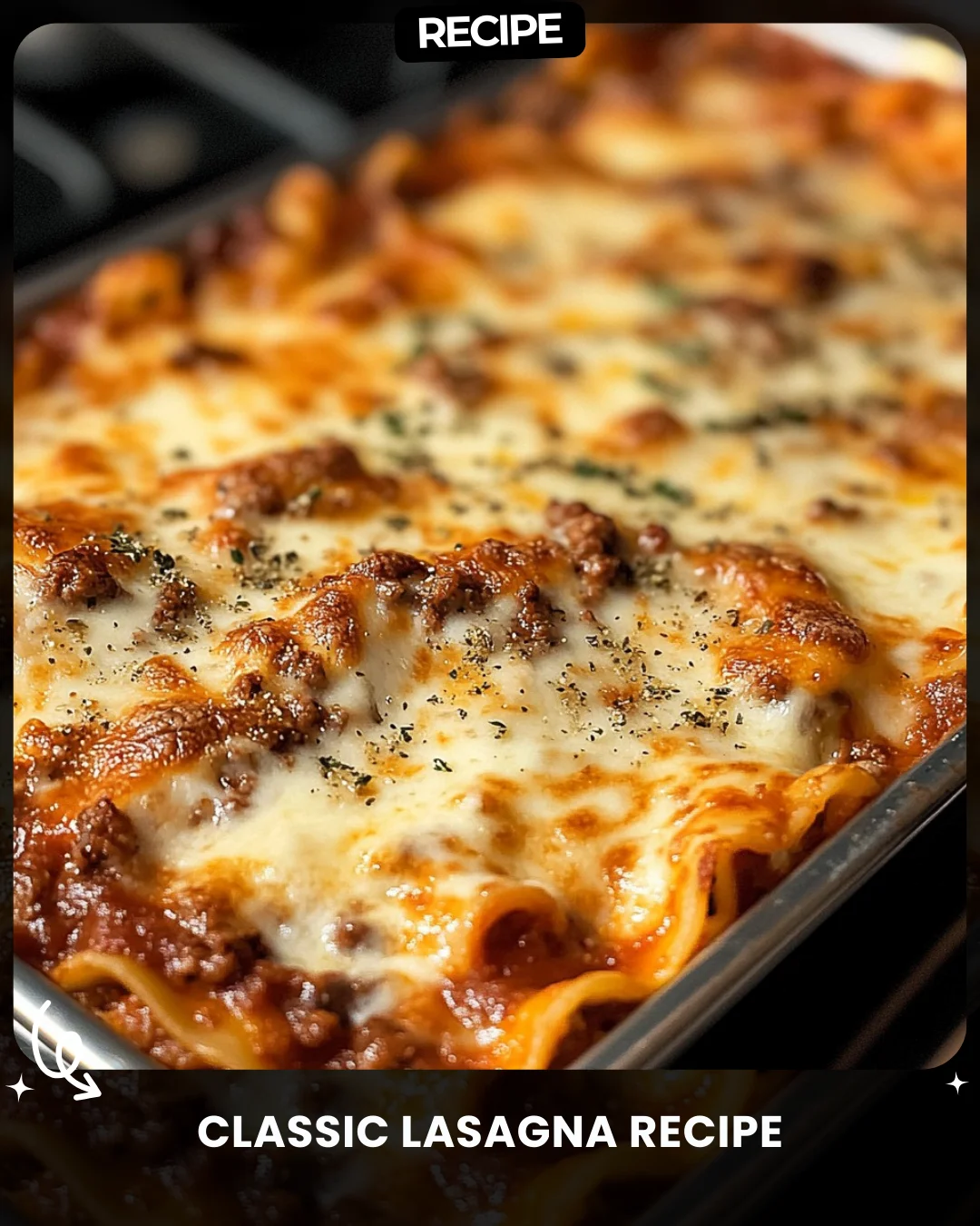 Classic Lasagna Recipe