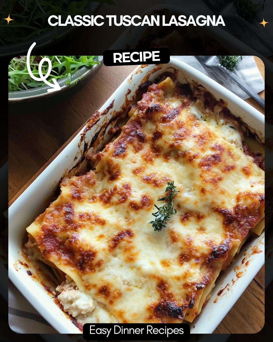 Classic Tuscan Lasagna