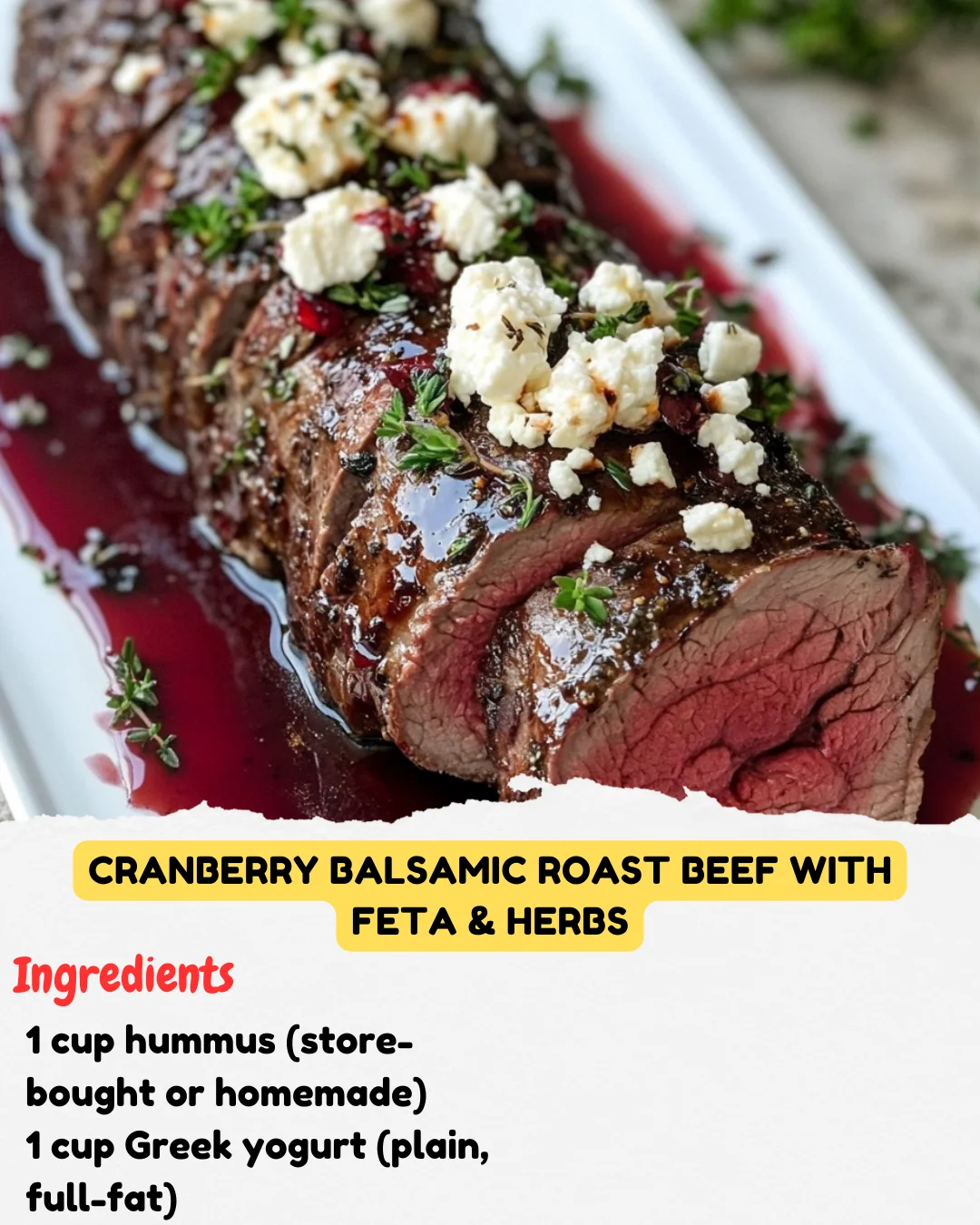 Cranberry Balsamic Roast Beef with Feta & Herbs