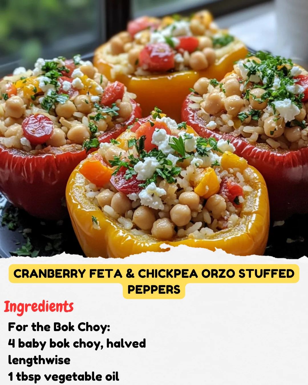 Cranberry Feta & Chickpea Orzo Stuffed Peppers