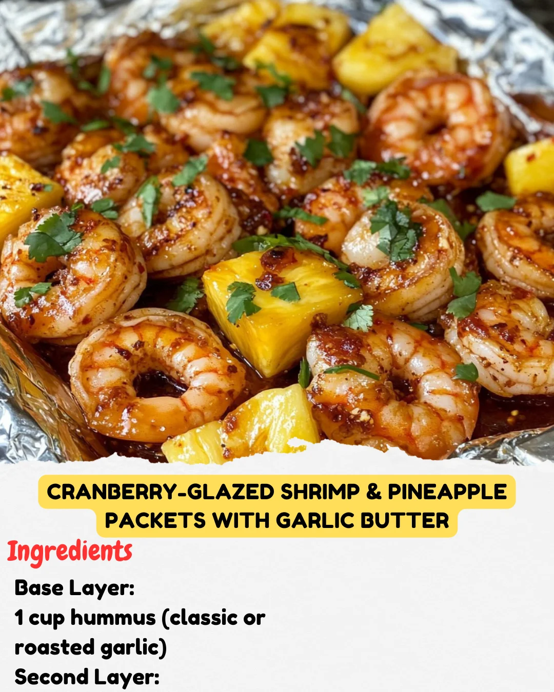 Cranberry-Glazed Shrimp & Pineapple Packets with Garlic Butter