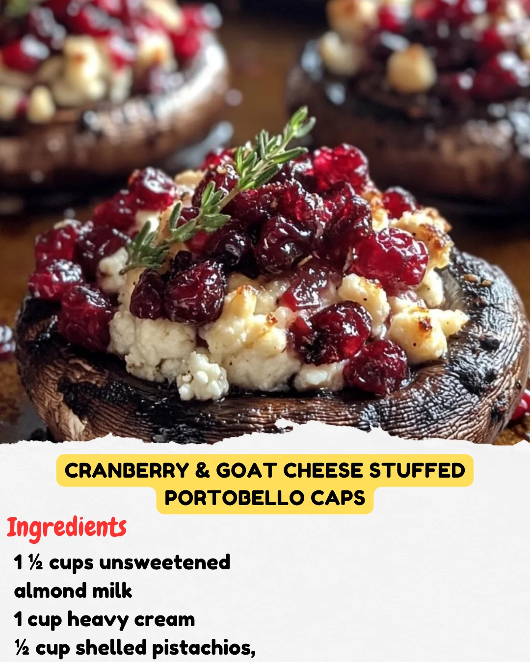 Cranberry & Goat Cheese Stuffed Portobello Caps
