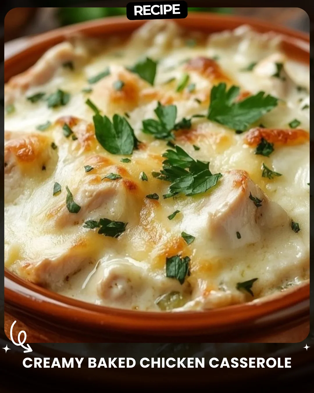 Creamy Baked Chicken Casserole