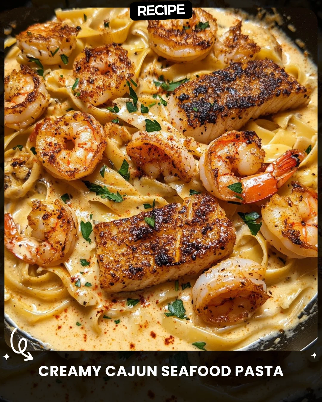 Creamy Cajun Seafood Pasta