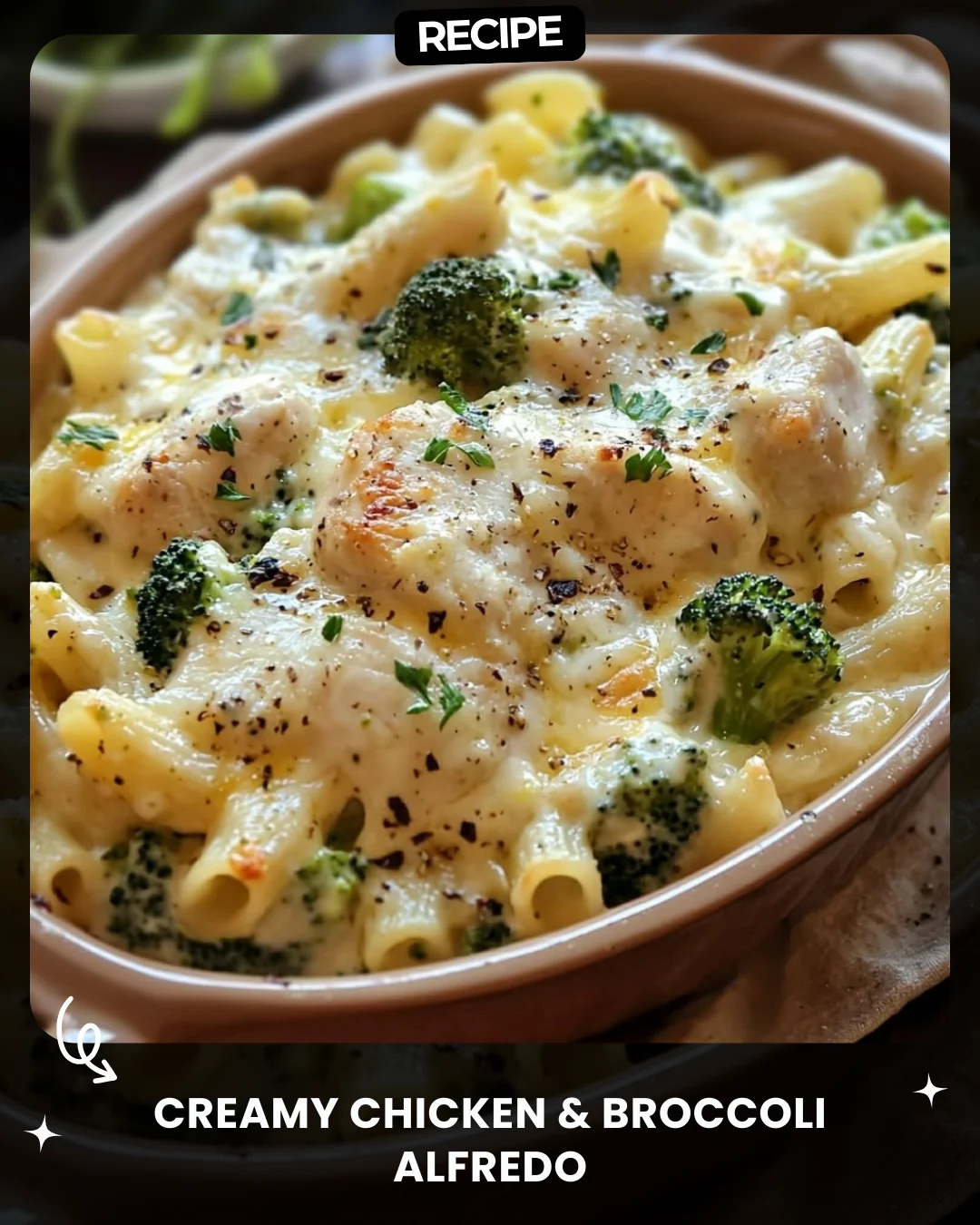 Creamy Chicken & Broccoli Alfredo