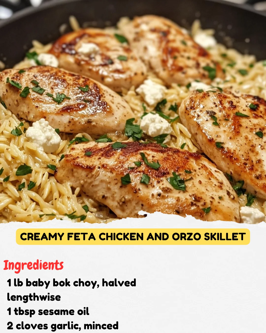 Creamy Feta Chicken and Orzo Skillet