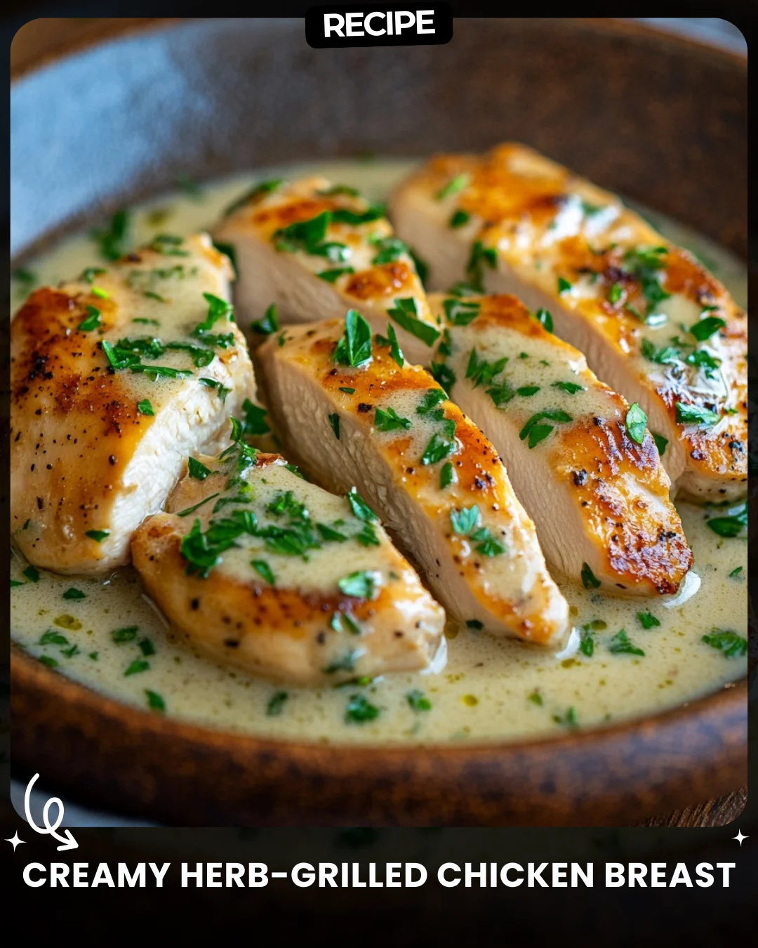 Creamy Herb-Grilled Chicken Breast