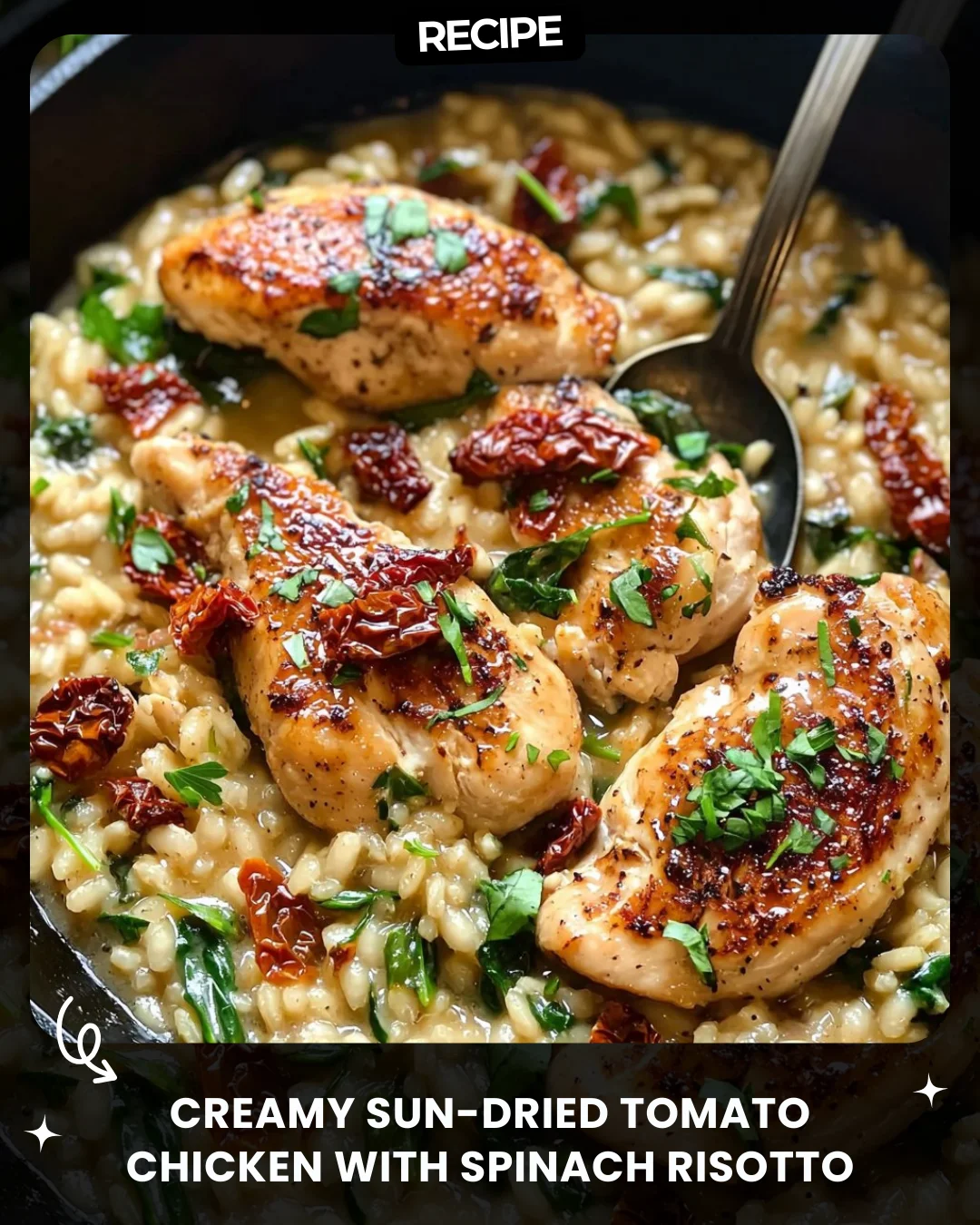 Creamy Sun-Dried Tomato Chicken with Spinach Risotto