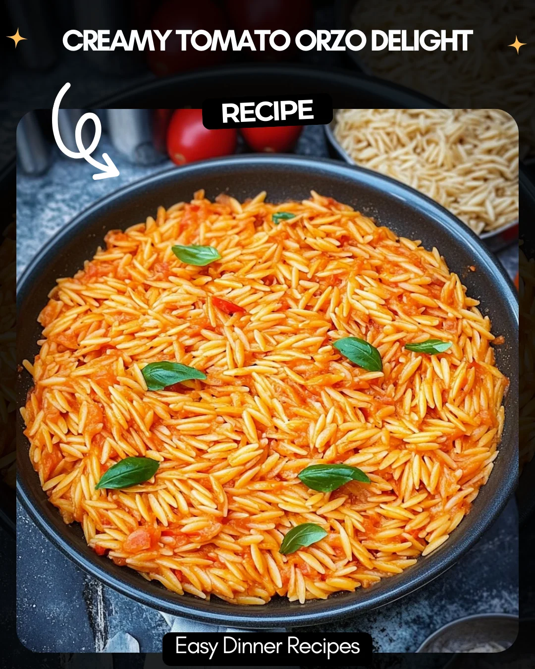 Creamy Tomato Orzo Delight