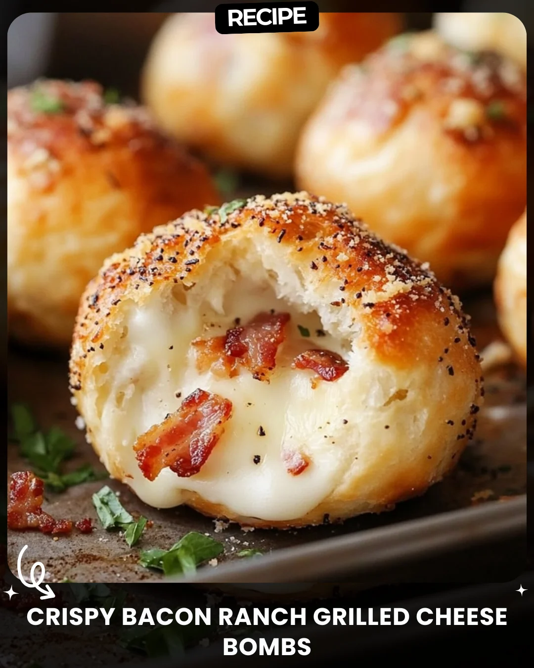 Crispy Bacon Ranch Grilled Cheese Bombs