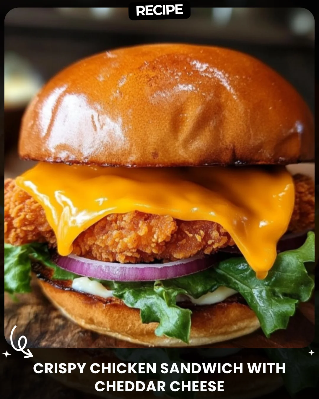 Crispy Chicken Sandwich with Cheddar Cheese
