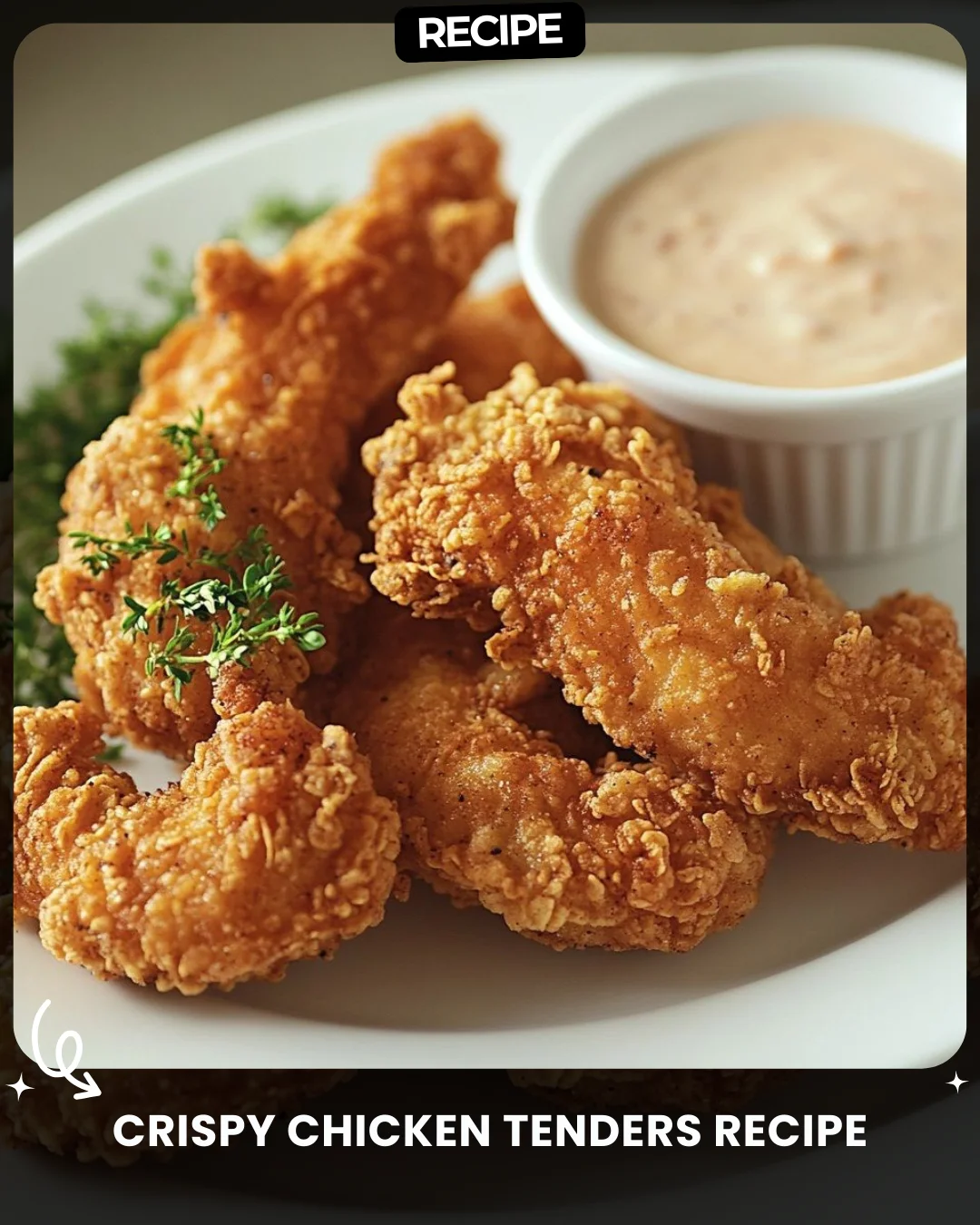 Crispy Chicken Tenders Recipe