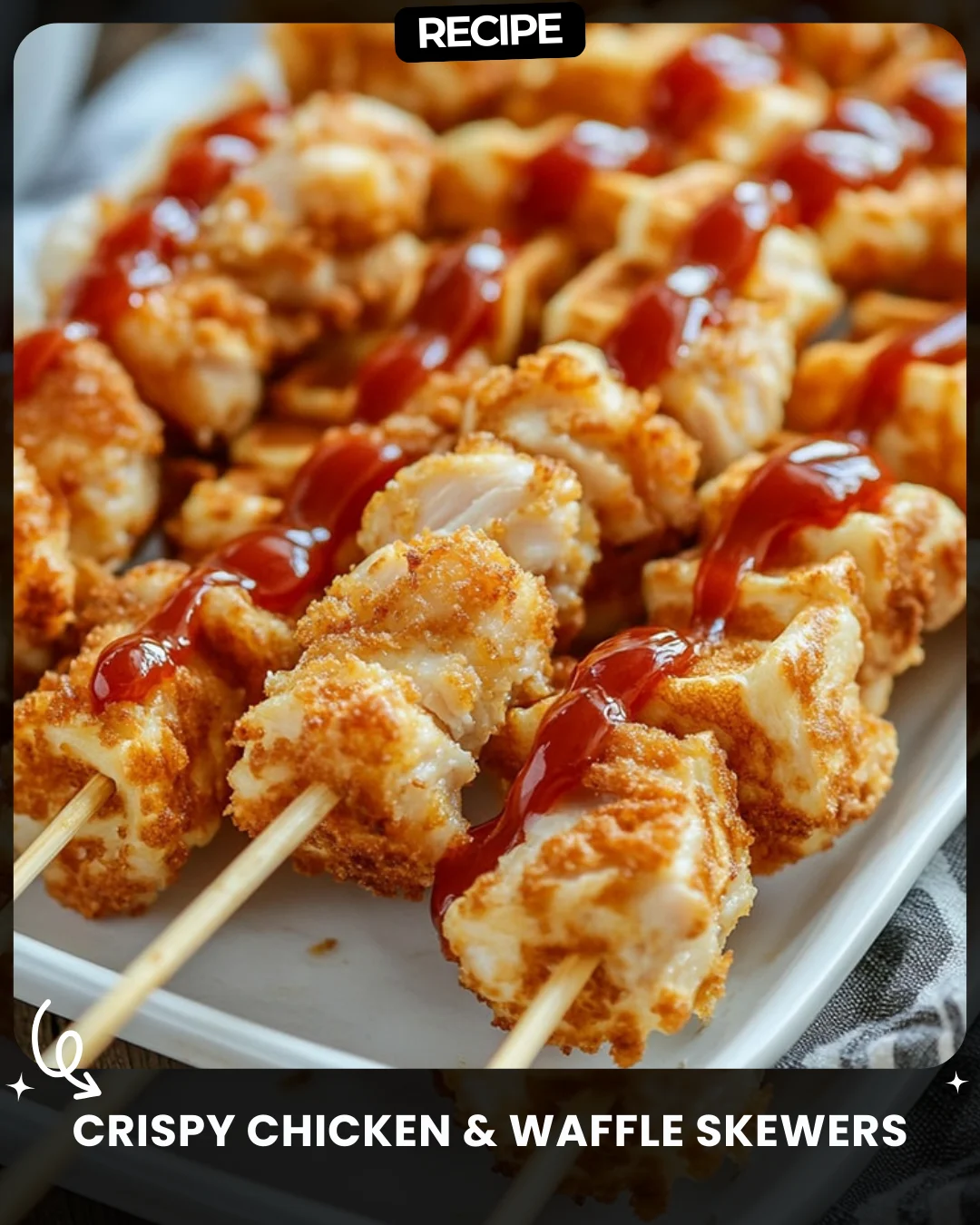 Crispy Chicken & Waffle Skewers