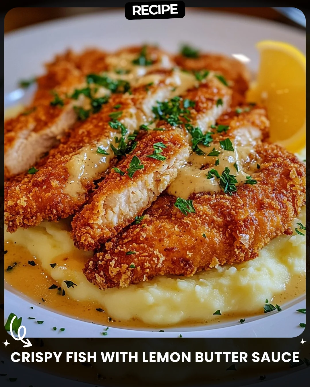 Crispy Fish with Lemon Butter Sauce