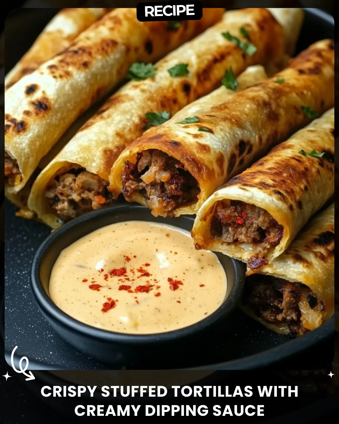 Crispy Stuffed Tortillas with Creamy Dipping Sauce