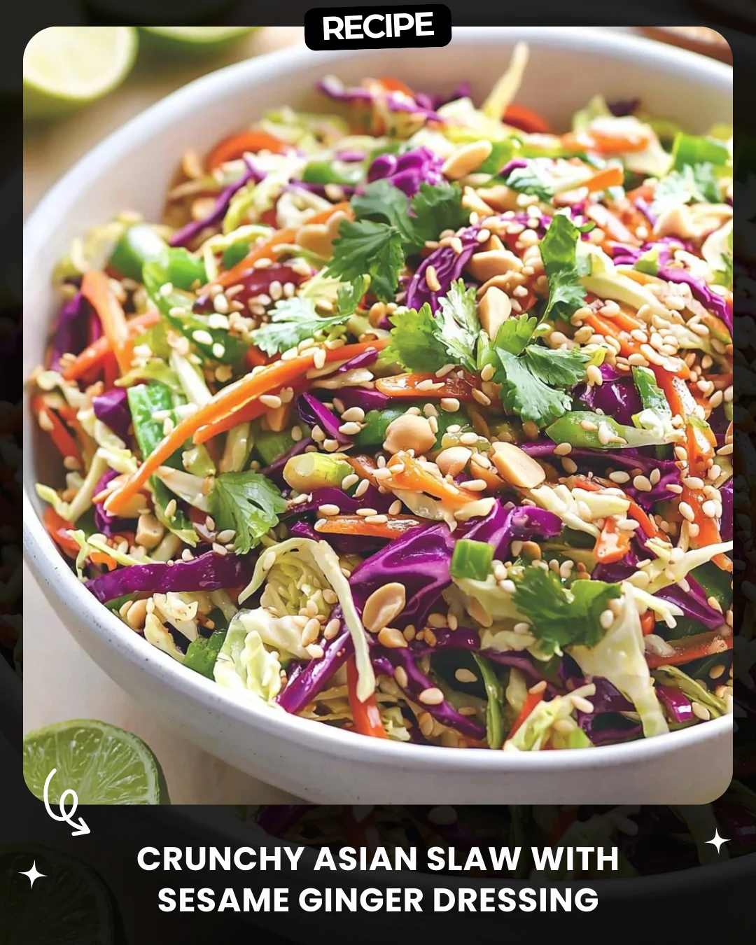 Crunchy Asian Slaw with Sesame Ginger Dressing