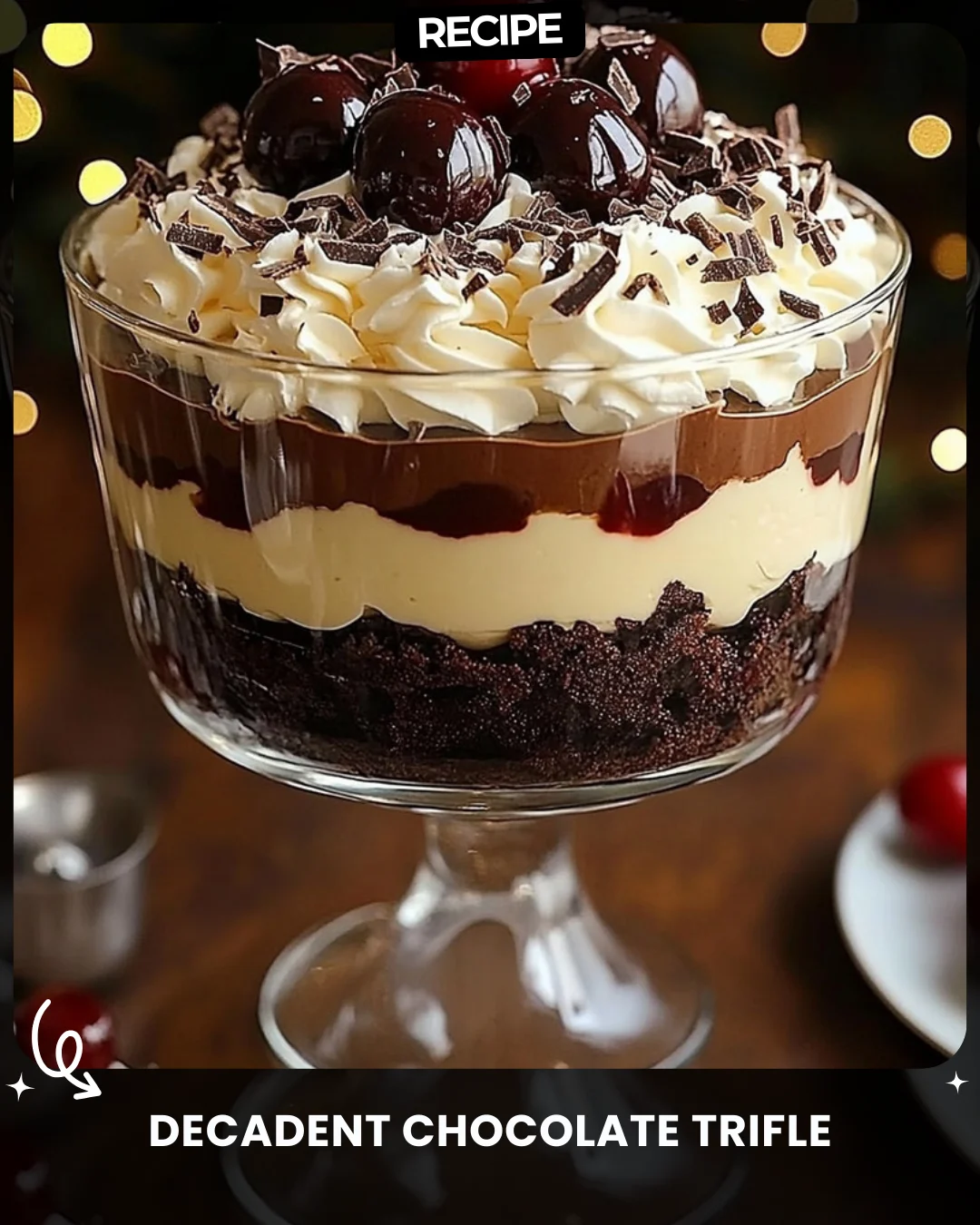 Decadent Chocolate Trifle