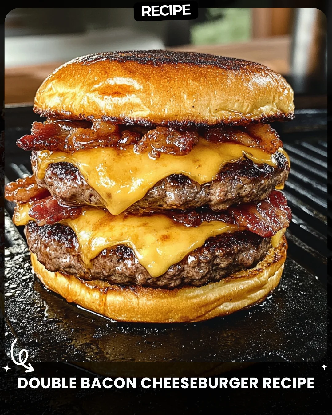 Double Bacon Cheeseburger Recipe