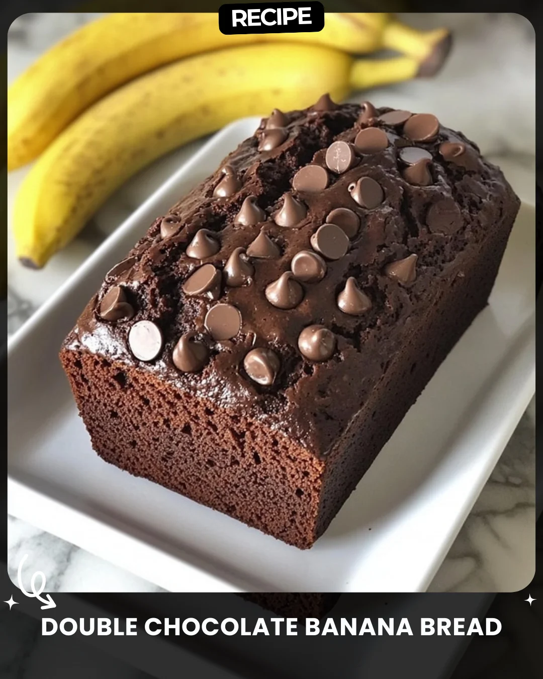 Double Chocolate Banana Bread
