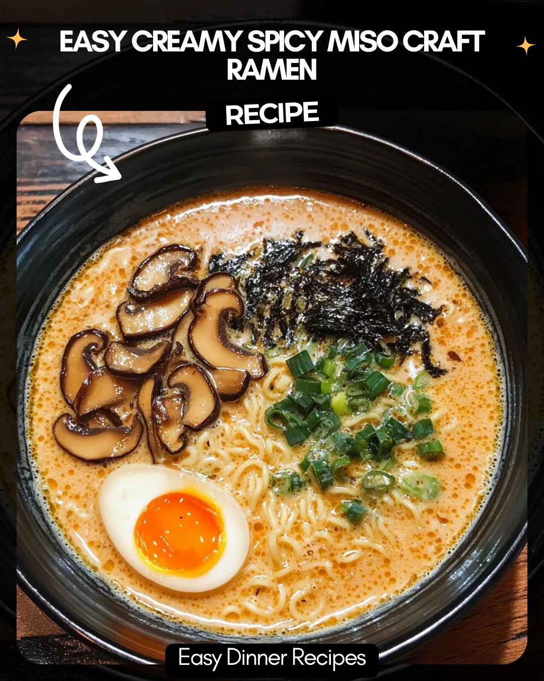 Easy Creamy Spicy Miso Craft Ramen