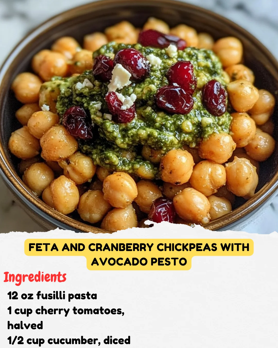 Feta and Cranberry Chickpeas with Avocado Pesto